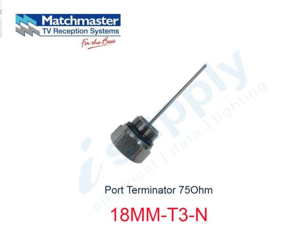 MATCHMASTER 1 x Port Terminator 75Ohm  18MM-T3-N